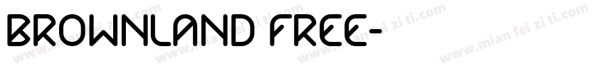 Brownland Free字体转换